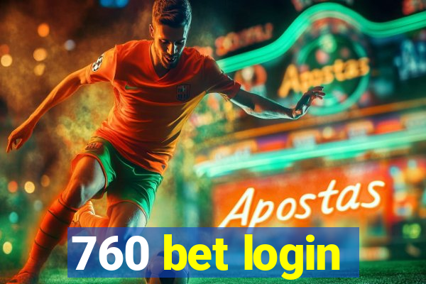 760 bet login